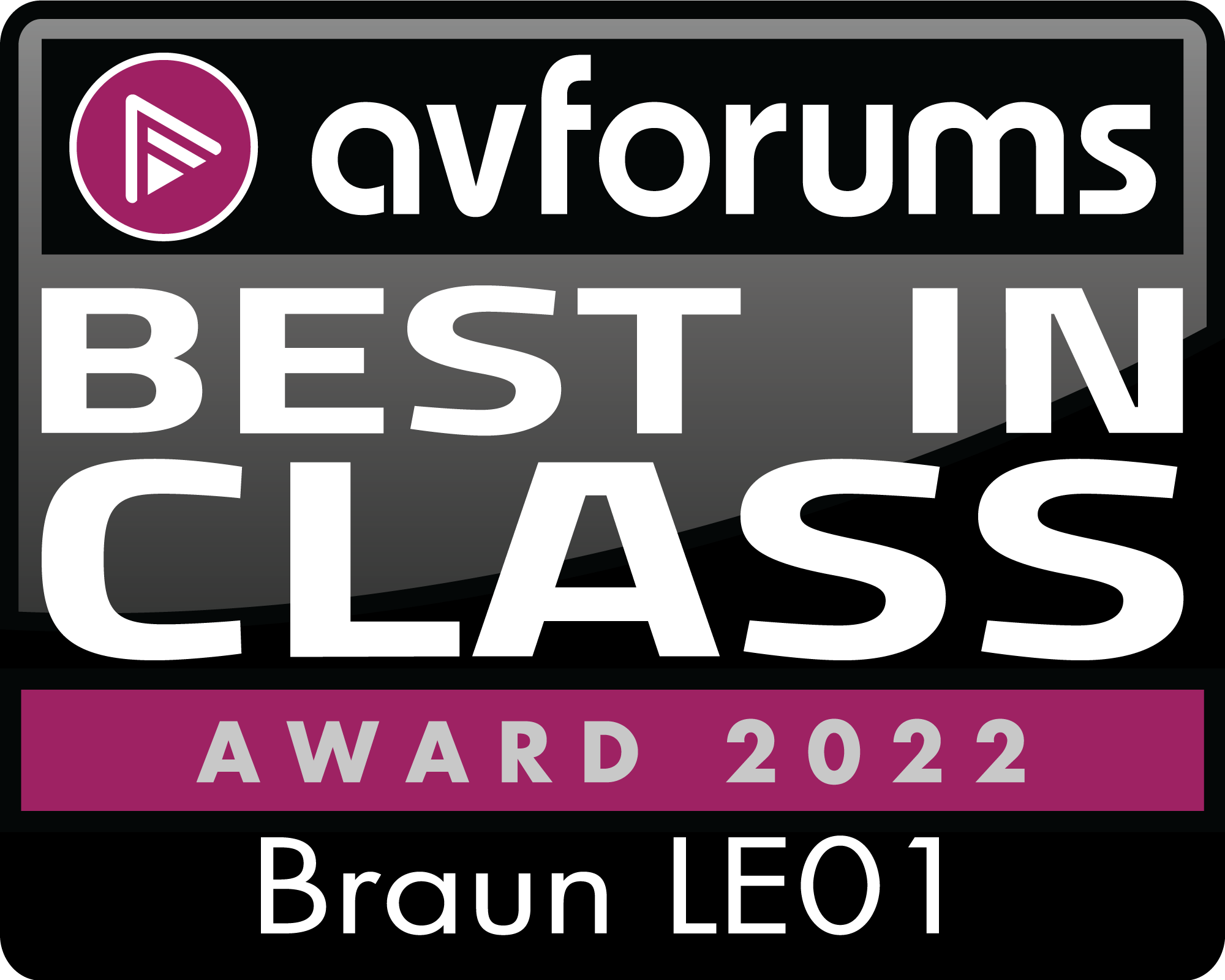 Braun Audio LE01 best in class award by AVForums